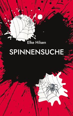 Spinnensuche (eBook, ePUB) - Hilsen, Elke