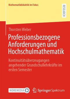 Professionsbezogene Anforderungen und Hochschulmathematik (eBook, PDF) - Weber, Thorsten