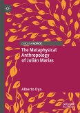 The Metaphysical Anthropology of Julián Marías (eBook, PDF)