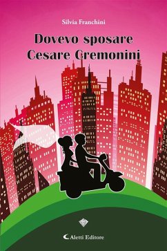 Cover Dovevo sposare Cesare Cremonini (eBook, ePUB)