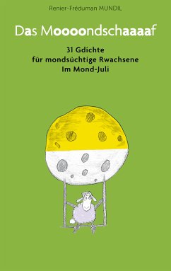 Das Mondschaf (eBook, ePUB) - Mundil, Renier-Fréduman