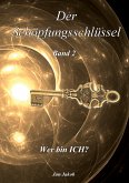 Der Schöpfungsschlüssel Band 2 (eBook, ePUB)