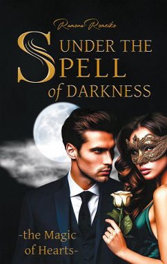 Under the Spell of Darkness (eBook, ePUB) - Romeiko, Ramona