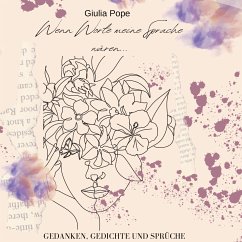Wenn Worte meine Sprache wären... (eBook, ePUB) - Pope, Giulia
