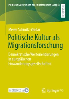 Politische Kultur als Migrationsforschung (eBook, PDF) - Schmitz-Vardar, Merve