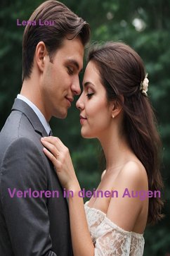 Verloren in deinen Augen (eBook, ePUB) - Lou, Lena