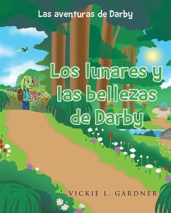 Los lunares y las bellezas de Darby - Gardner, Vickie L.