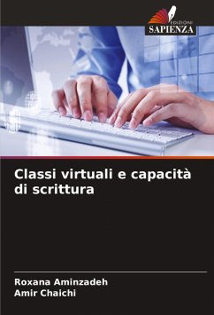 Classi virtuali e capacità di scrittura - Aminzadeh, Roxana;Chaichi, Amir