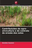 Contribuições da agro-silvicultura e do controlo da erosão dos solos Contribuições da agro-silvicultura e do controlo da erosão dos solos