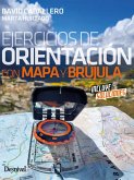 Ejercicios de orientación con mapa y brújula Ejercicios de orientación con mapa y brújula