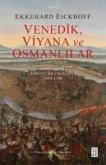 Venedik, Viyana ve Osmanlilar