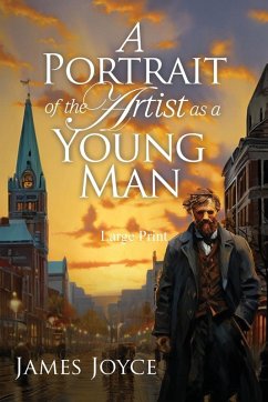 Cover A Portrait of the Artist as a Young Man (Large Print, Annotated)