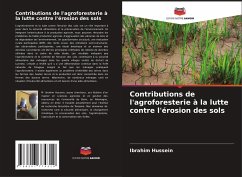 Contributions de l'agroforesterie à la lutte contre l'érosion des sols - Hussein, Ibrahim