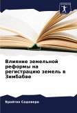 Vliqnie zemel'noj reformy na registraciü zemel' w Zimbabwe