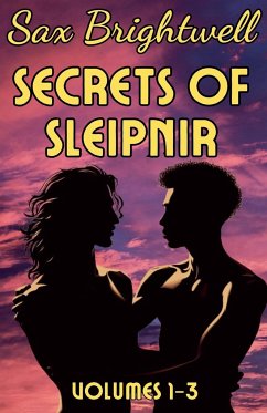 Secrets of Sleipnir, Volumes 1-3 - Brightwell, Sax