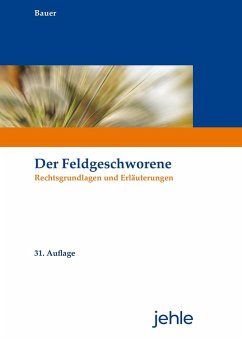 Der Feldgeschworene - Bauer, Rainer