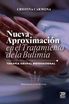 Cover Nueva aproximación en el tratamiento de la bulimia: Terapia grupal motivacional