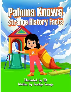 Paloma Knows Strange History Facts - George, Tracilyn