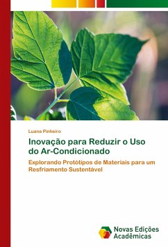 Inovação para Reduzir o Uso do Ar-Condicionado - Pinheiro, Luana