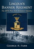 Lincoln's Banner Regiment