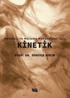 Cover Metalurji ve Malzeme Mühendisleri Icin Kinetik