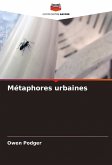 Métaphores urbaines