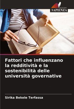 Fattori che influenzano la redditività e la sostenibilità delle università governative - Terfassa, Sirika Bekele