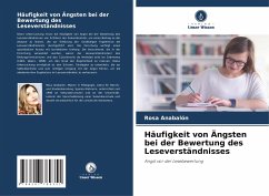 Häufigkeit von Ängsten bei der Bewertung des Leseverständnisses - Anabalón, Rosa