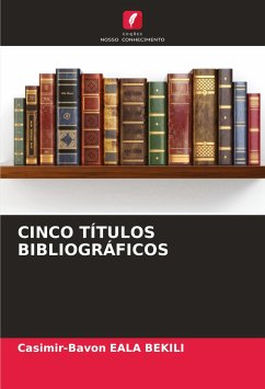 CINCO TÍTULOS BIBLIOGRÁFICOS - Eala Bekili, Casimir-Bavon