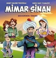 Mimar Sinan;Becerinin Önemi - Haldun Terzioglu, Ahmet