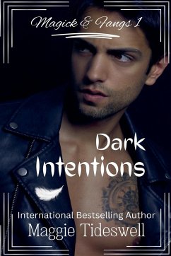 Dark Intentions - Tideswell, Maggie