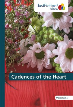 Cadences of the Heart - Fegher, Moses