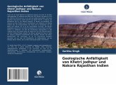 Geologische Anfälligkeit von Khetri Jodhpur und Nakora Rajasthan Indien