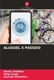 ALUGUEL E PASSEIO