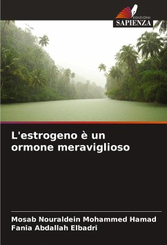 L'estrogeno è un ormone meraviglioso - Mohammed Hamad, Mosab Nouraldein;Abdallah Elbadri, Fania