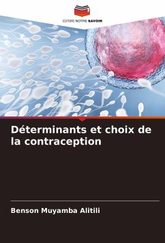 Déterminants et choix de la contraception - Alitili, Benson Muyamba