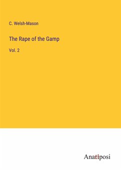 The Rape of the Gamp - Welsh-Mason, C.