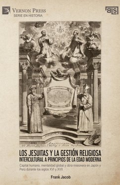 Cover Los jesuitas y la gestión religiosa intercultural a principios de la Edad Moderna