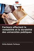 Facteurs affectant la rentabilité et la durabilité des universités publiques