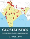 Geostatistics Applied to Fluid Geochemistry of Geothermal Fields in Peninsular and Extra-Peninsular India (Full Colour)