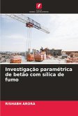 Investigação paramétrica de betão com sílica de fumo