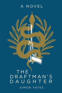 The Draftman's Daughter - Yates, Simon