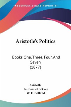 Aristotle's Politics - Aristotle; Bekker, Immanuel