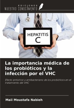 La importancia médica de los probióticos y la infección por el VHC - Moustafa Nabieh, Maii