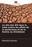 Le rôle des IKS dans la lutte contre les effets de la sécheresse et de la famine au Zimbabwe