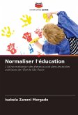 Normaliser l'éducation