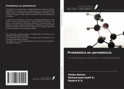 Proteómica en periodoncia - Boloor, Vinita; Ashif K., Mohammed; K. S., Rajesh