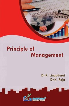 Principle of Management - Lingadurai, K.; Raja, K.