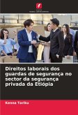 Direitos laborais dos guardas de segurança no sector da segurança privada da Etiópia