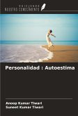 Personalidad : Autoestima